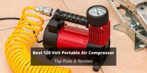 Best 120 Volt Portable Air Compressor