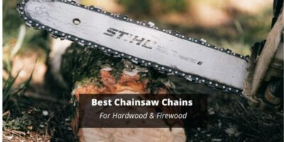 The Best Chainsaw Chain For Hardwood & Firewood 2024